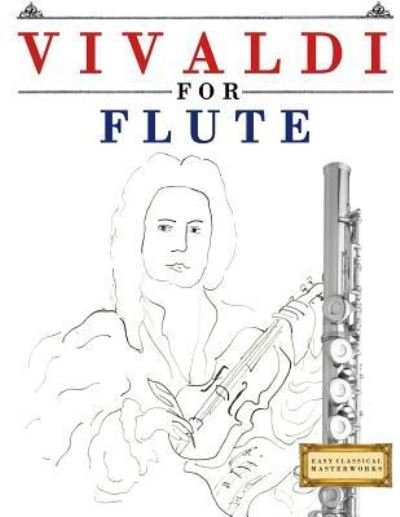 Cover for Easy Classical Masterworks · Vivaldi for Flute (Paperback Book) (2018)