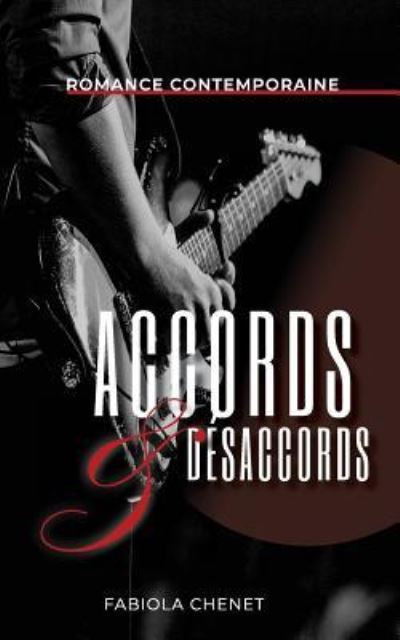 Cover for Fabiola Chenet · Accords &amp; desaccords (Paperback Book) (2018)