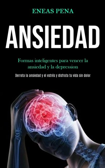 Cover for Eneas Pena · Ansiedad (Paperback Bog) (2020)