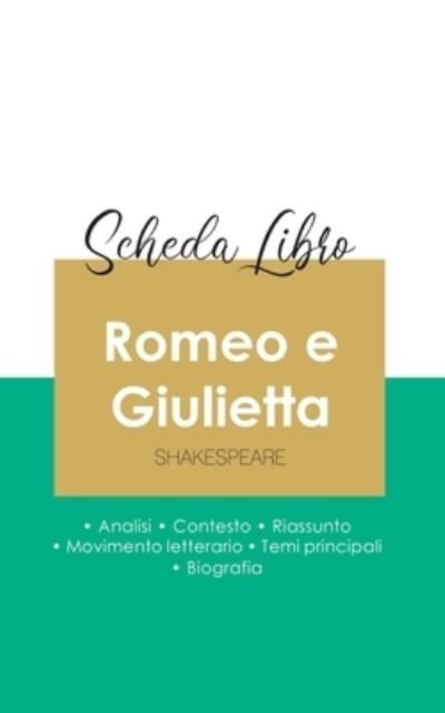 Cover for Shakespeare · Scheda libro Romeo e Giulietta di Shakespeare (analisi letteraria di riferimento e riassunto completo) (Paperback Bog) (2020)