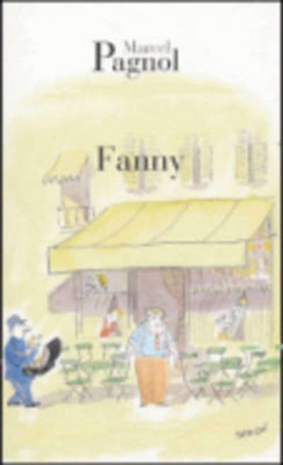 Cover for Marcel Pagnol · Fanny (Pocketbok) (2004)