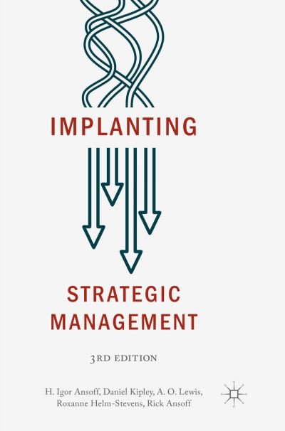 Cover for H. Igor Ansoff · Implanting Strategic Management (Paperback Bog) [Softcover reprint of the original 3rd ed. 2019 edition] (2018)
