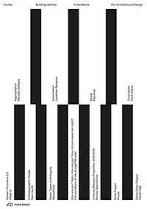 CARTHA – Building Identity: A Handbook for Architectural Design - CARTHA -  - Böcker - Park Books - 9783038603146 - 12 augusti 2024