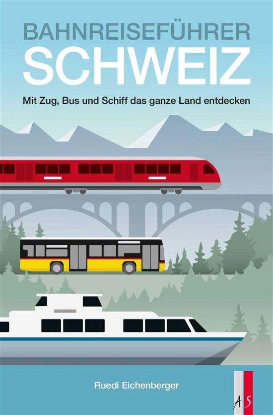 Cover for Eichenberger · Bahnreiseführer Schweiz (Bog)