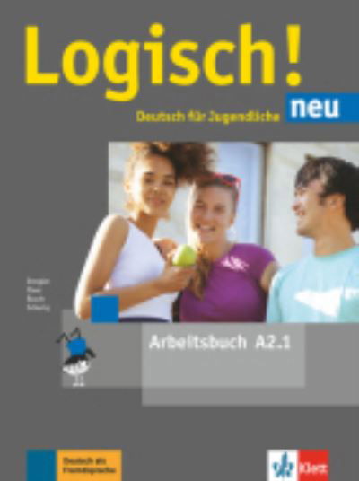 Logisch neu in Teilbanden: Arbeitsbuch A2.1 (Paperback Book) (2017)