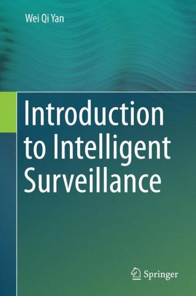 Cover for Yan · Introduction to Intelligent Surveil (Book) [1st ed. 2016 edition] (2016)