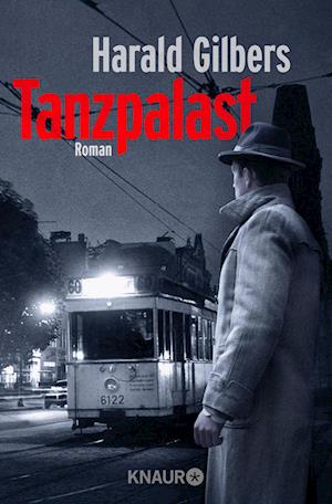 Cover for Harald Gilbers · Tanzpalast (Book) (2024)