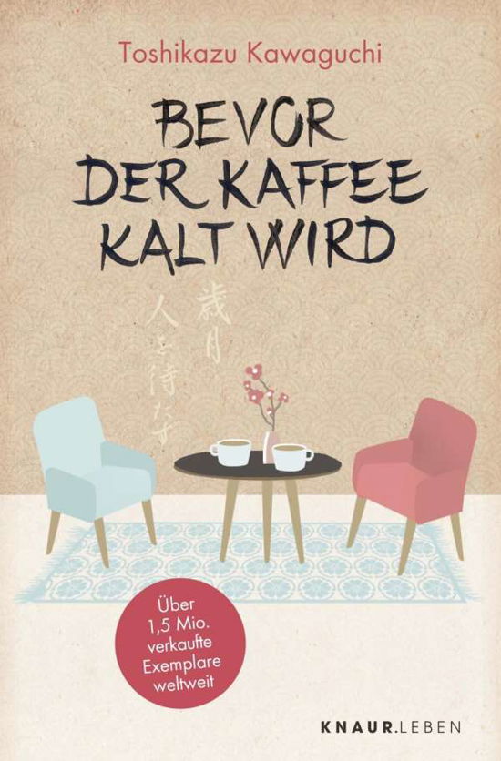 Cover for Toshikazu Kawaguchi · Bevor der Kaffee kalt wird (Paperback Bog) (2022)