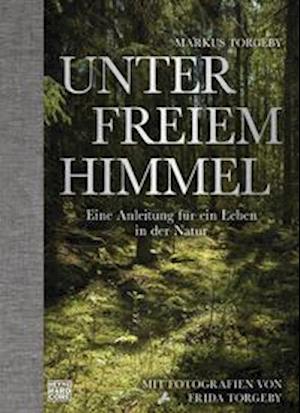 Cover for Torgeby · Unter freiem Himmel (Bog)