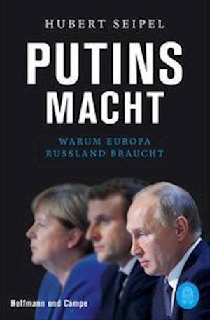 Cover for Hubert Seipel · Putins Macht (Paperback Book) (2022)