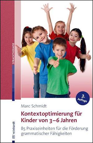 Cover for Marc Schmidt · Kontextoptimierung für Kinder von 3-6 Jahren (Paperback Book) (2022)