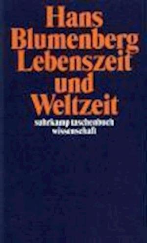 Cover for Hans Blumenberg · Suhrk.TB.Wi.1514 Blumenberg.Lebenszeit (Book)