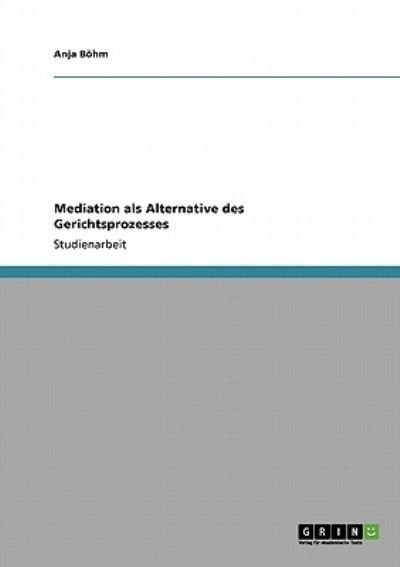 Cover for Böhm · Mediation als Alternative des Geri (Buch) [German edition] (2009)