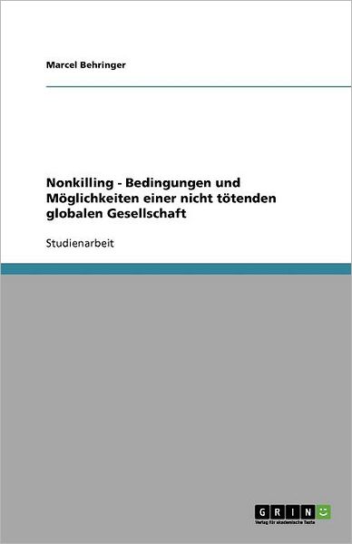 Cover for Behringer · Nonkilling - Bedingungen und (Bok) (2011)