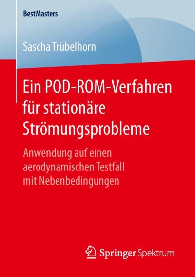Ein POD-ROM-Verfahren für st - Trübelhorn - Bücher -  - 9783658133146 - 2. Juni 2016