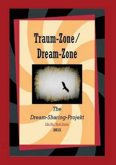 Cover for Fa · Traum-Zone / Dream-Zone (Buch) (2015)