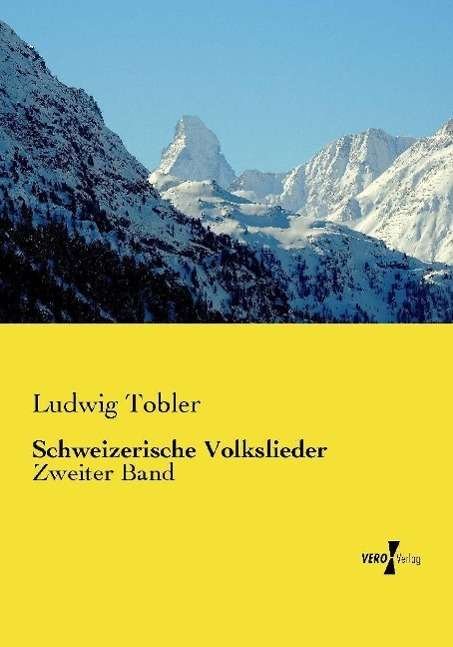 Cover for Tobler · Schweizerische Volkslieder (Book) (2020)