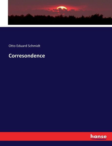 Cover for Schmidt · Corresondence (Book) (2017)