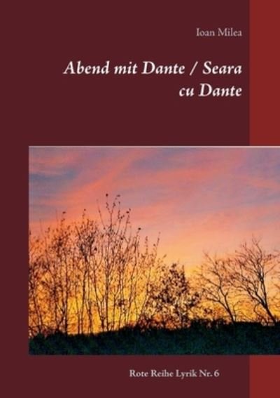 Cover for Ioan Milea · Abend mit Dante / Seara cu Dante (Taschenbuch) (2021)