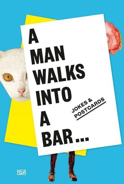 Cover for A Man Walks Into a Bar: Jokes &amp; Postcards (Paperback Book) (2015)