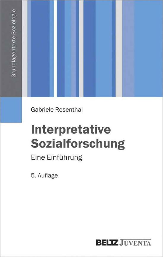 Cover for Rosenthal · Interpretative Sozialforschun (Bog)