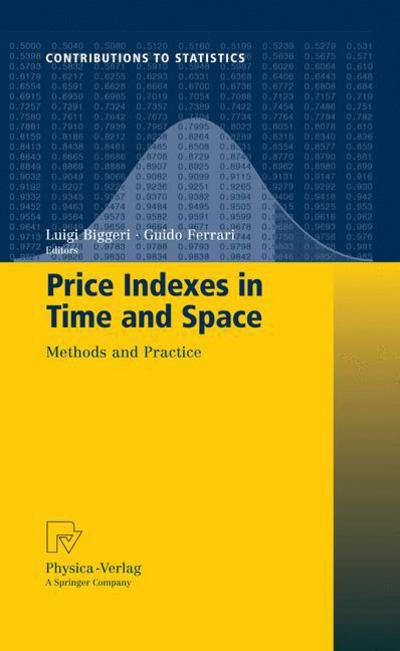 Cover for Luigi Biggeri · Price Indexes in Time and Space: Methods and Practice - Contributions to Statistics (Paperback Bog) [2010 edition] (2012)