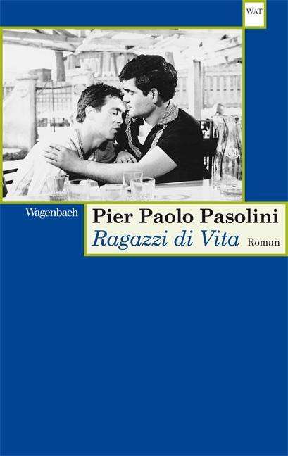 Cover for Pier Paolo Pasolini · Wagenbachs TB.614 Pasoloni.Ragazzi (Bok)