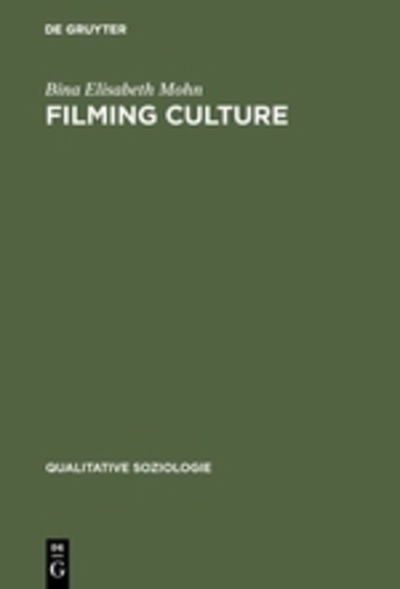 Cover for Elisabeth Mohn · Filming culture (Book) (2002)