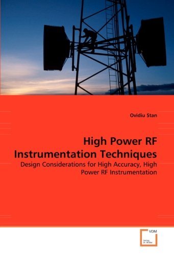 Cover for Ovidiu Stan · High Power Rf Instrumentation Techniques: Design Considerations for High Accuracy, High Power Rf Instrumentation (Paperback Bog) (2008)
