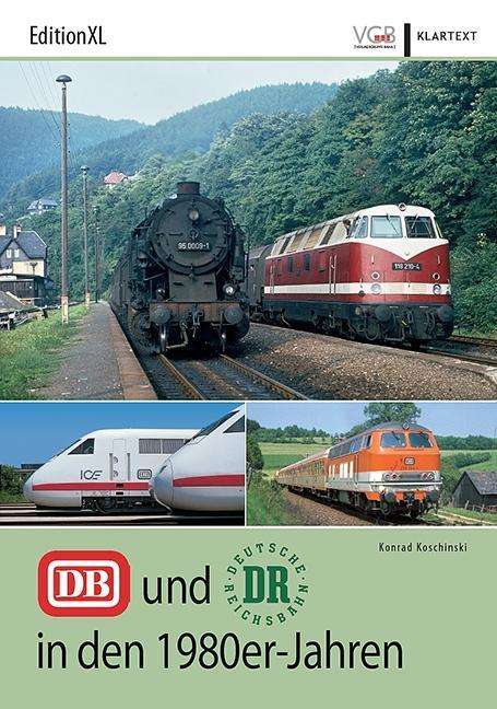 Cover for Koschinski · DB und DR in den 1980er-Jahr (Book)