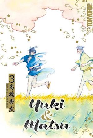 Cover for Hidebu Takahashi · Yuki &amp; Matsu 03 (Book) (2024)