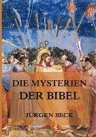Cover for Beck · Die Mysterien der Bibel (Buch)