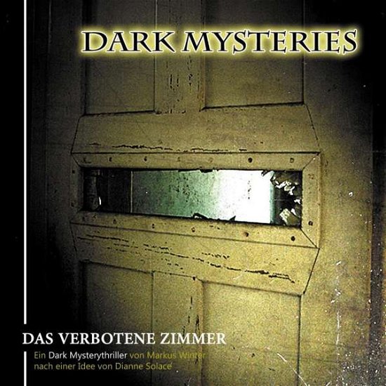 Cover for Dark Mysteries · Dark Mysteries 07-das Verbotene Zimmer (CD) (2013)
