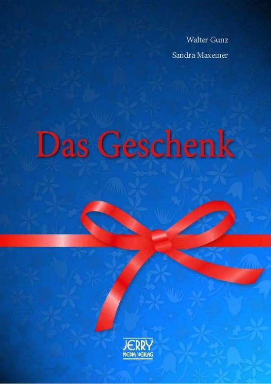 Cover for Gunz · Das Geschenk. (Book)