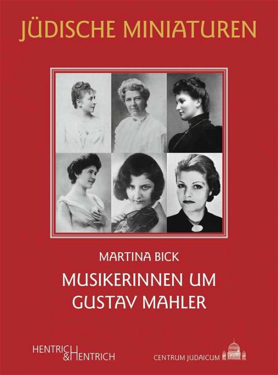 Cover for Bick · Musikerinnen um Gustav Mahler (Book)