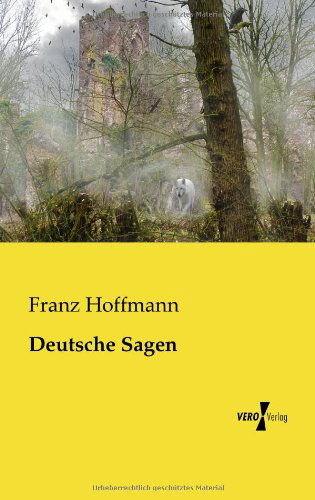 Cover for Franz Hoffmann · Deutsche Sagen (Taschenbuch) [German edition] (2019)