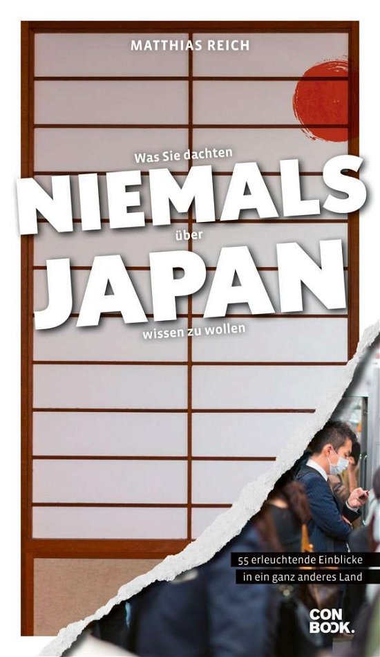 Cover for Reich · Was Sie dachten,NIEMALS üb.JAPAN (Book)