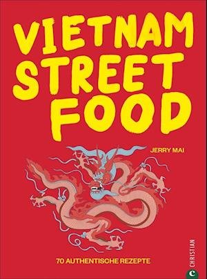 Cover for Jerry Mai · Vietnam Streetfood (Hardcover Book) (2020)