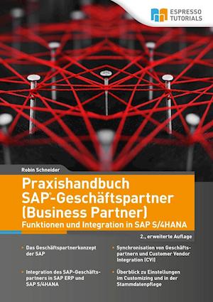 Cover for Robin Schneider · Praxishandbuch SAP-Geschäftspartner (Business Partner)-Funktionen und Integration in SAP S/4HANA-2., erweiterte Auflage (Paperback Book) (2020)