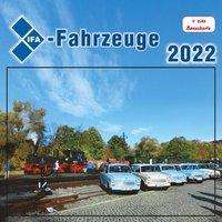 IFA-Fahrzeuge 2022 - Böttger - Książki -  - 9783965640146 - 