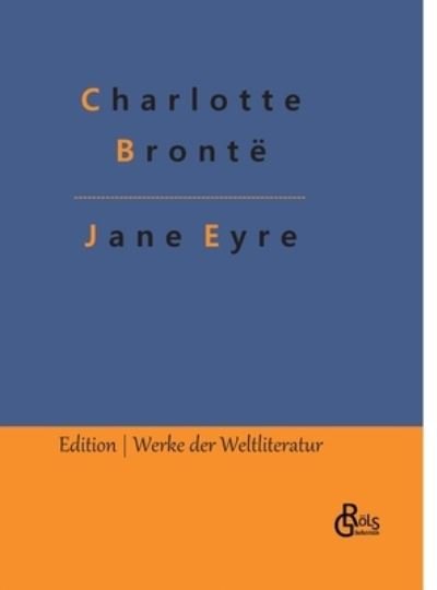 Cover for Charlotte Bronte · Jane Eyre (Hardcover Book) (2022)
