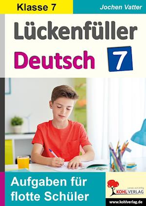 Cover for Jochen Vatter · Lückenfüller Deutsch / Klasse 7 (Paperback Book) (2022)