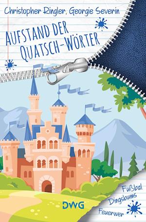 Cover for Georgie Severin · Aufstand der Quatsch-Wörter (Buch) (2023)