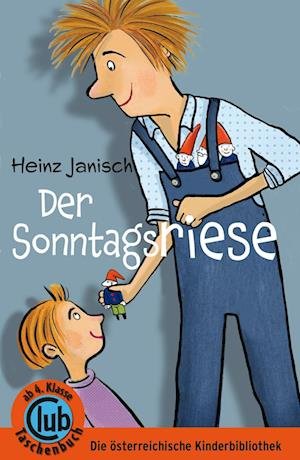 Cover for Heinz Janisch · Der Sonntagsriese (Buch) (2024)