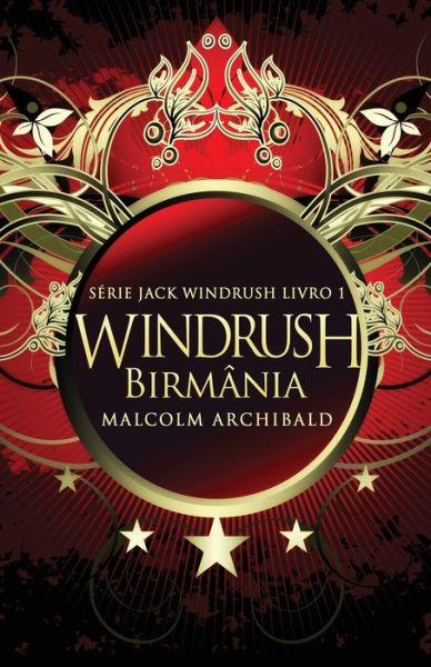 Cover for Malcolm Archibald · Windrush - Birmania (Paperback Book) (2022)