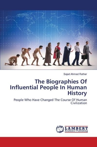 Cover for Rather · The Biographies Of Influential P (Bok) (2020)