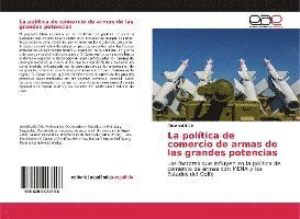 Cover for Dib · La política de comercio de armas de (Book)