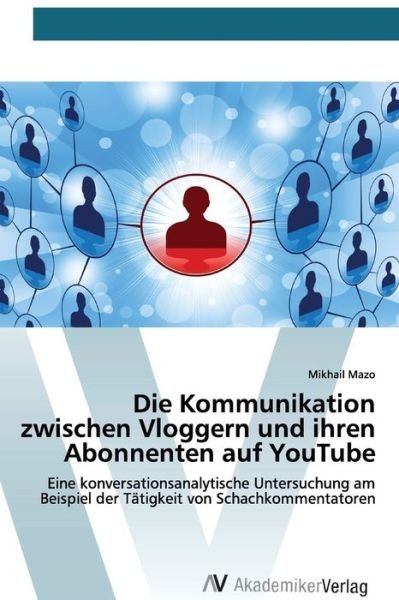 Cover for Mazo · Die Kommunikation zwischen Vlogger (Bok) (2020)