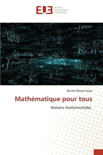 Cover for Betofe Mboyo Keyta · Mathematique pour tous (Paperback Bog) (2021)