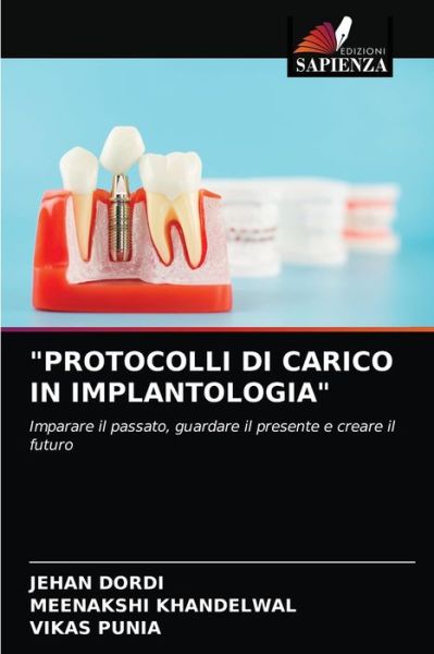 Cover for Jehan Dordi · Protocolli Di Carico in Implantologia (Taschenbuch) (2021)